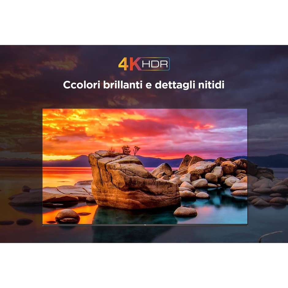 TCL 55P655 TV Led 55" 4K Ultra HD Smart TV Wi-fi Classe E Colore cornice Nero